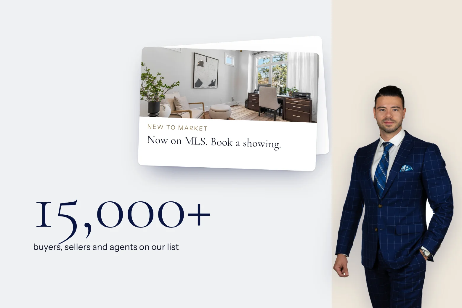 An e-blast to 15,000+ buyers, sellers and agents